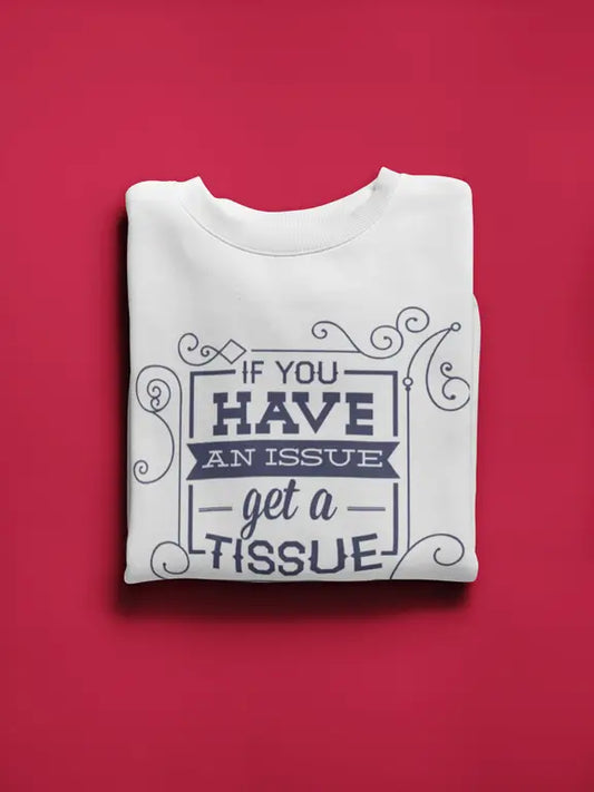 Girls - If you have an issue